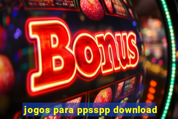 jogos para ppsspp download